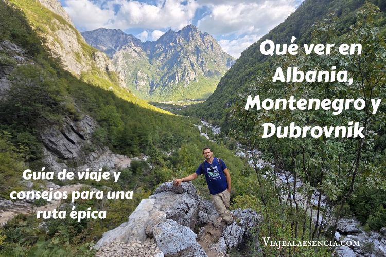 Qué ver en Albania, Montenegro y Dubrovnik. Portada